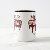 My Cup Overflows Psalm 23:5 Mug ツートーンマグカップ (中央)