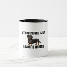 My Dachshund Is My Favorite Human Mug マグカップ