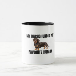 My Dachshund Is My Favorite Human Mug マグカップ