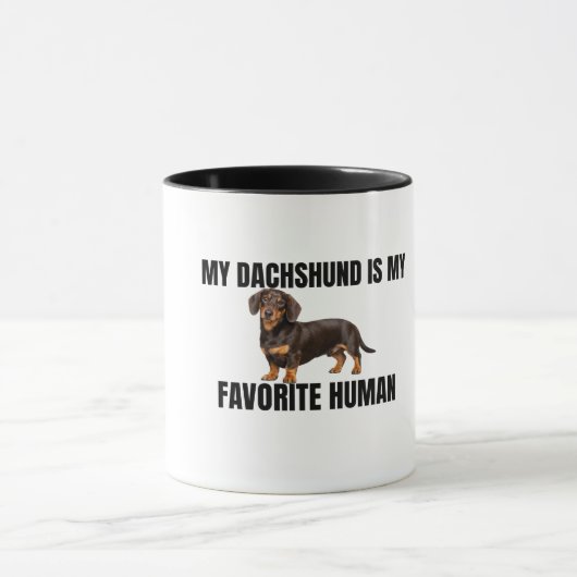 My Dachshund Is My Favorite Human Mug マグカップ (中央)
