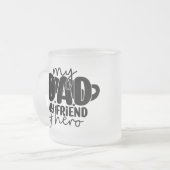 My dad フロストグラスマグカップ (正面左)