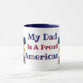 My Dad Is A Proud American  マグカップ (中央)