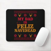 My Dad Is Feliz Navidead Ugly Sweater Christmas Fa マウスパッド (マウス)