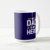 My dad is my hero  コーヒーマグカップ (正面右)