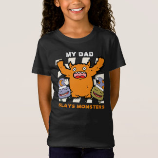 My Dad Slays Monsters  Tシャツ