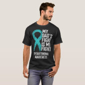 My Dad's Fight Is My Fight Dysautonomia Awareness Tシャツ (正面フル)