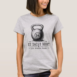 My Daily Reset | Lift Breathe Repeat ワークアウト Tシャツ