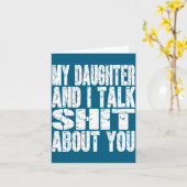 My Daughter And I Talk About You Dad Mom Father Mo カード (黄色い花)