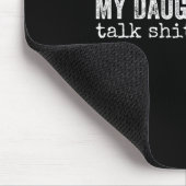 My Daughter And I Talk About You Funny Matching Da マウスパッド (コーナー)