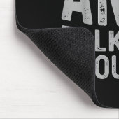 My Daughter And I Talk About You Funny Matching Da マウスパッド (コーナー)