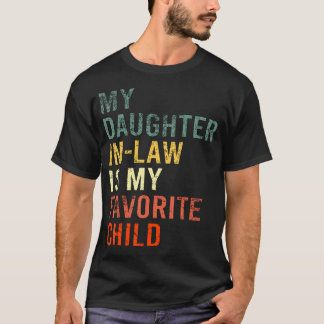 My Daughter In Law Is My Favorite Child Family Mat Tシャツ