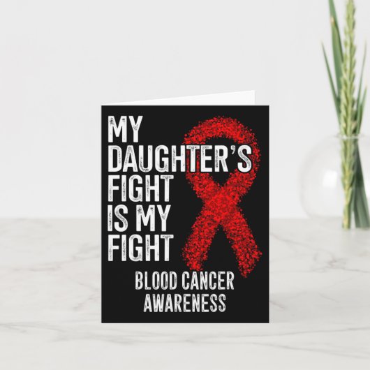 My Daughter's Fight Is My Fight Blood Cancer Aware カード (正面)