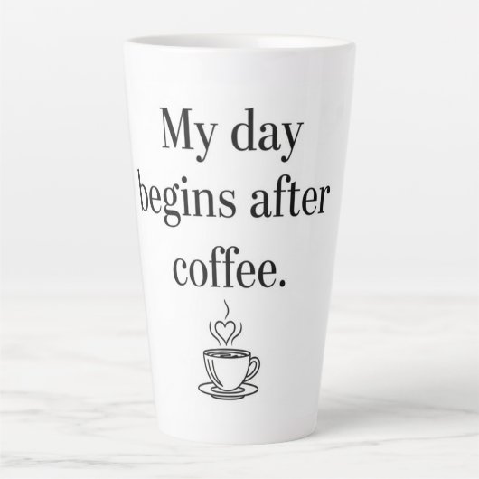 My Day Begins After Coffee - Minimalist Quote カフェラテマグ (正面)
