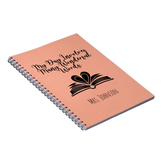 My Day Involves Many Wonderful Words Educator ノートブック (右側)