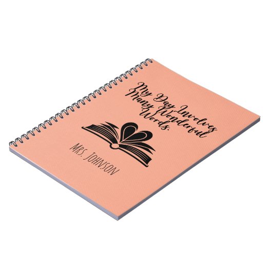 My Day Involves Many Wonderful Words Educator ノートブック (左側)