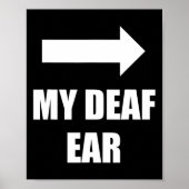 My Deaf Ear Left Ear Is Deaf  ポスター (正面)