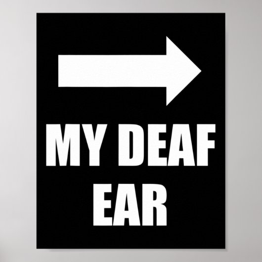 My Deaf Ear Left Ear Is Deaf  ポスター (正面)