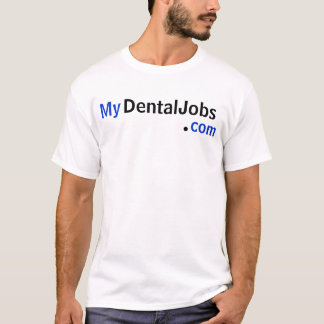 My、DentalJobs、...、com Tシャツ