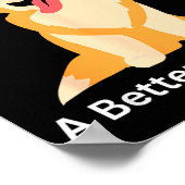 My Dog Could A Better President - Funny Anti Trump ポスター (角)