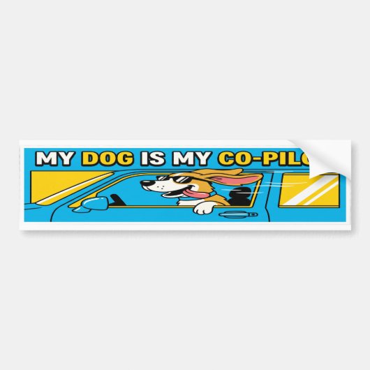 My Dog Is My Co-Pilot Funny Bumper Sticker バンパーステッカー (正面)
