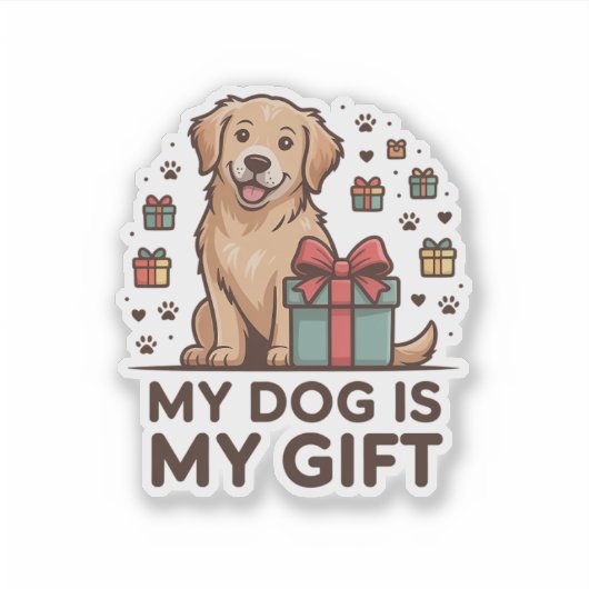 My Dog Is My Gift - Golden Retriever シール (正面)