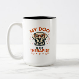 My dog is my therapist ツートーンマグカップ