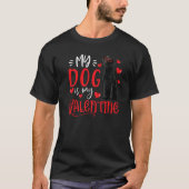 My Dog Is My Valentine Black Labrador Valentines D Tシャツ (正面)