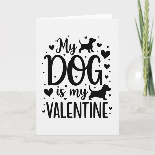 My Dog Is My Valentine Card カード (正面)