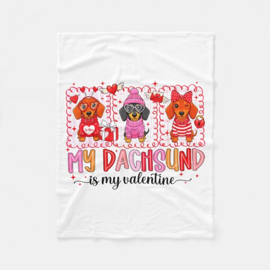 My Dog Is My Valentine Cute Dachshund Dogs For Dog フリースブランケット (正面)