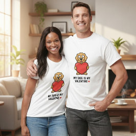 My Dog Is My Valentine | Cute Unisex Dog Lover Shi Tシャツ