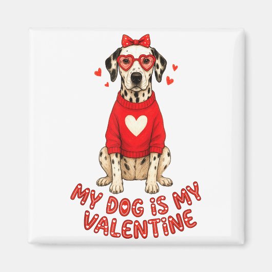 My Dog Is My Valentine Dalmatian Heart Gles Bow Do マグネット (正面)