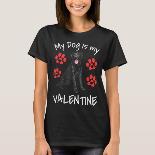 My Dog Is My Valentine Funny Black Lab Cute Dog Pa Tシャツ (正面)