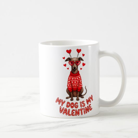 My Dog Is My Valentine Ghound Heart Gles Pet Lover コーヒーマグカップ (右)