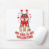 My Dog Is My Valentine Husky Heart Gles Valentines マウスパッド (マウス)