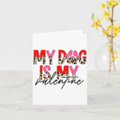 My Dog Is My Valentine Paw Heart Pet Owner Leopard カード (黄色い花)