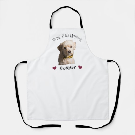 My Dog Is My Valentine – Personalized Pet  エプロン (正面)