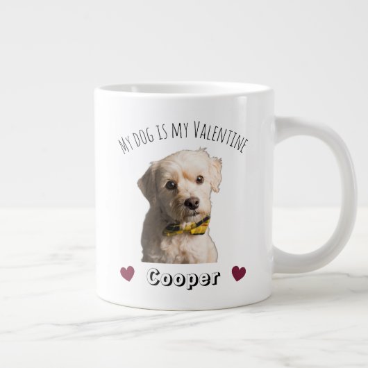 My Dog Is My Valentine – Personalized Pet  ジャンボコーヒーマグカップ (右)