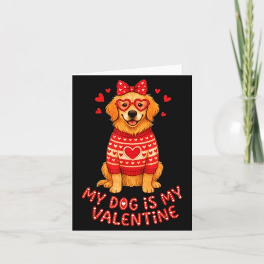 My Dog Is My Valentine Retriever Heart Gles Dog Mo カード (正面)