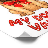 My Dog Is My Valentine Valentines Day Pug Dog Love ポスター (角)