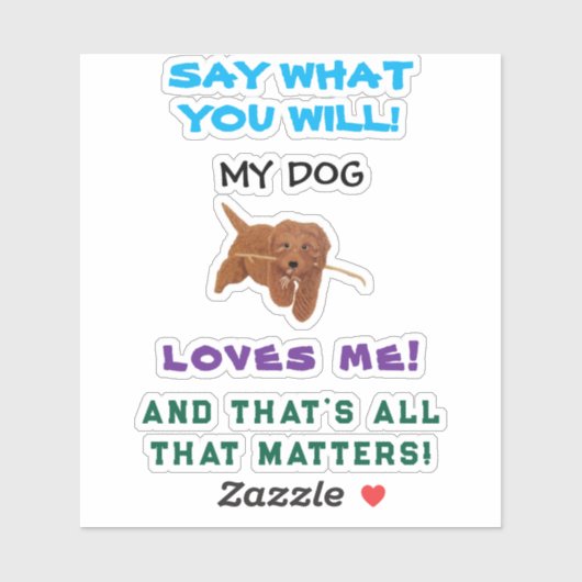 My Dog Loves Me Personalized シール (シート)