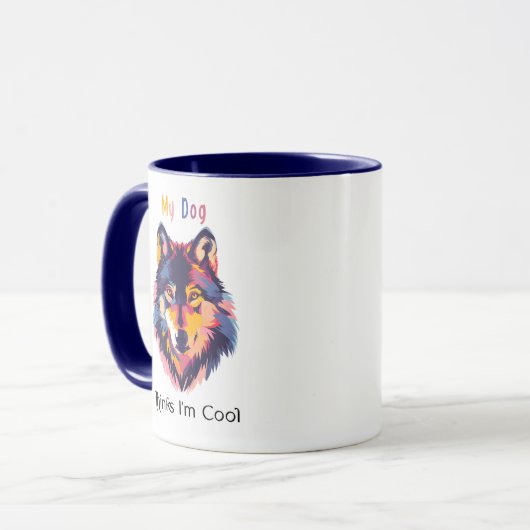 My Dog Thinks I’m Cool Mug – Funny Serious Dog Ill マグカップ (正面左)