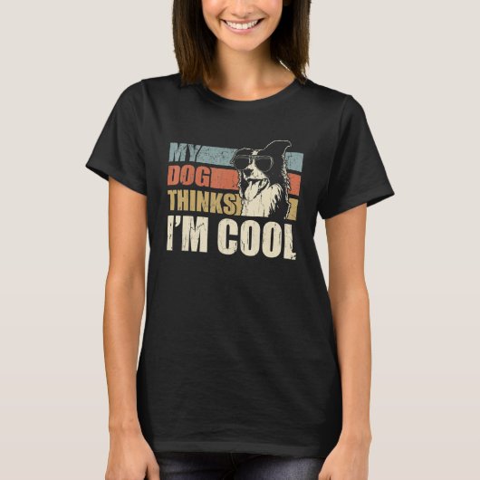 My Dog Thinks I'm Cool Border Collie Retro Dad M Tシャツ (正面)
