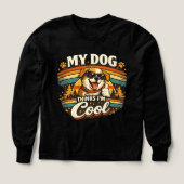 My Dog Thinks I'm Cool Retro Dog Art (デザイン正面)