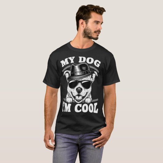 My Dog Thinks I'm Cool Tシャツ (正面フル)