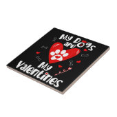 My Dogs are My Valentines Shirt - Valentine's Day  タイル (側面)