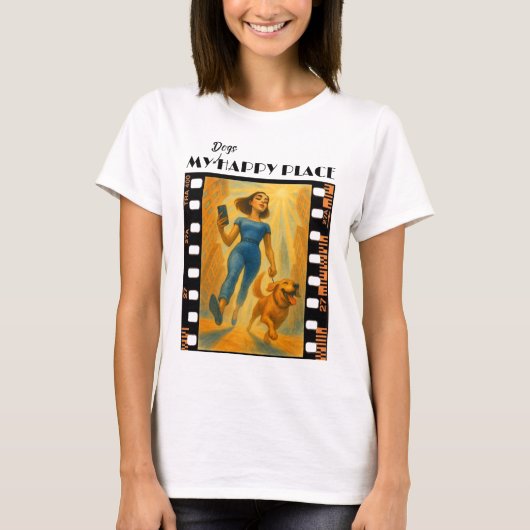 My dogs happy place  tシャツ (正面)