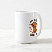 My Dogs Love Me Cute Dog Lover Quote コーヒーマグカップ (正面右)