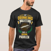 My Drinking Team Has A Rowing Problem Crew Tシャツ (正面)