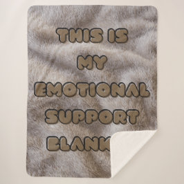 My Emotional Support Blanket - Fuzzy Brown -Sherpa シェルパブランケット