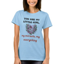 My Everything – 娘のための心のこもったTシャツ